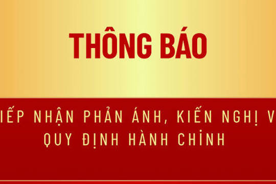 Thông báo công khai đường dây nóng tiếp nhận phản ánh, kiến nghị về thủ tục hành chính